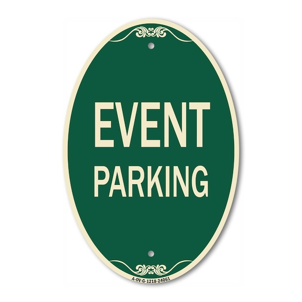 Signmission Event Parking, 12 Inch X 18 Inch Architectural Oval, Heavy Gauge Aluminum A-OV-G-1218-24061 - main