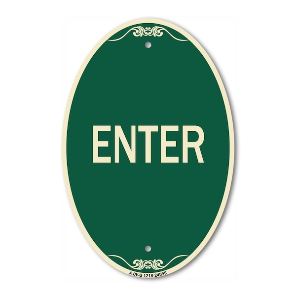 Signmission Enter Sign Enter, 12 Inch X 18 Inch Architectural Oval, Heavy Gauge Aluminum A-OV-G-1218-24096 - main