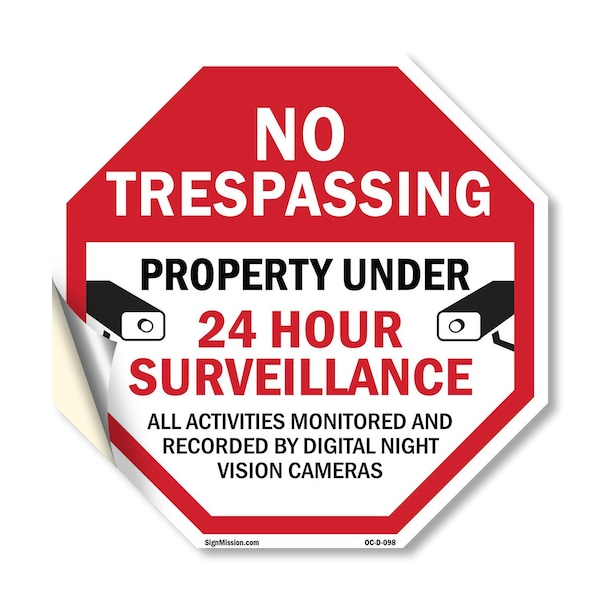 Signmission No Trespassing Property Under 24 Ho, 10 Inch X 10 Inch, Vinyl Decal OC-D-10-98 - main