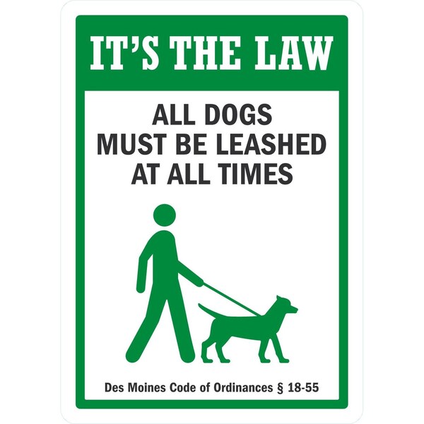 Lyle It's The Law, All Dogs Must Be Leashed At All Times, 10x14, Non-Reflective, White G-1369-PL_10x14 - main