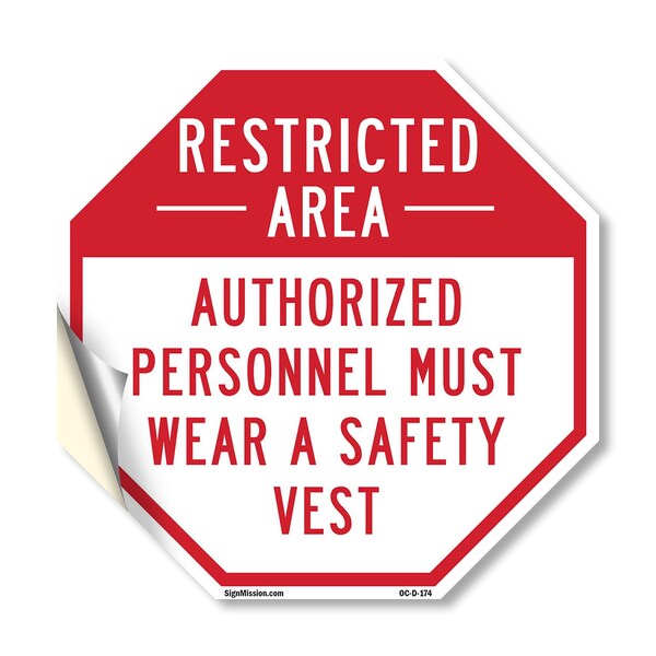 Signmission Restricted Area Authorized Personne, 18 Inch X 18 Inch, Vinyl Decal OC-D-18-174 - main