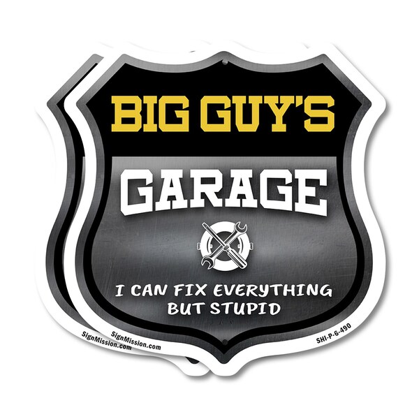 Signmission Big Guy's Garage I Can Fix Everything But Stupid, 6 inch X 6 inch, Plastic Sign, 2PK SHI-P-2PACK-6-490-BIG GUY - main
