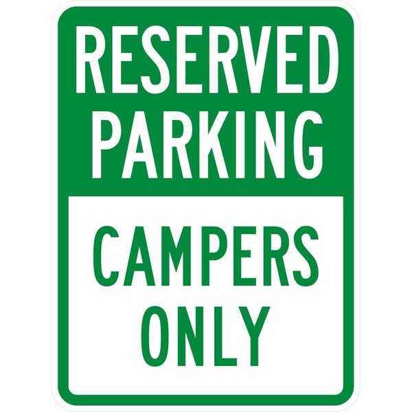 Lyle Reserved Parking Campers Only, 18x24, High Intensity Prismatic, White G-10554-HI_18x24 - main