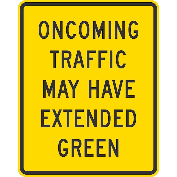 Lyle Oncoming Traffic May Have Extended Green, 24x30, Diamond Grade, Yellow G-13934-DG_24x30 - main