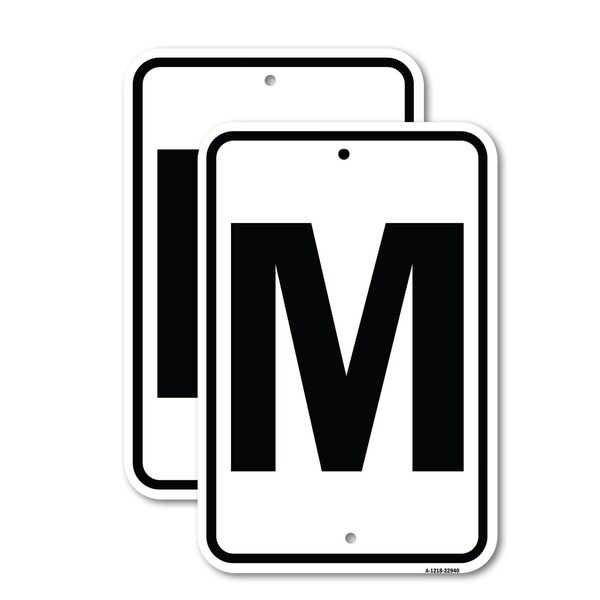 Signmission Sign with Letter M, 12'' X 18'' 2 Signs, Heavy Gauge Aluminum, 2PK A-1218-2PACK-22940 - main