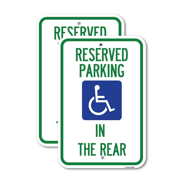 Signmission Reserved Parking in the Rear With Graphic, 12'' X 18'' 2 Signs, Heavy Gauge Aluminum, 2PK A-1218-2PACK-23067 - main
