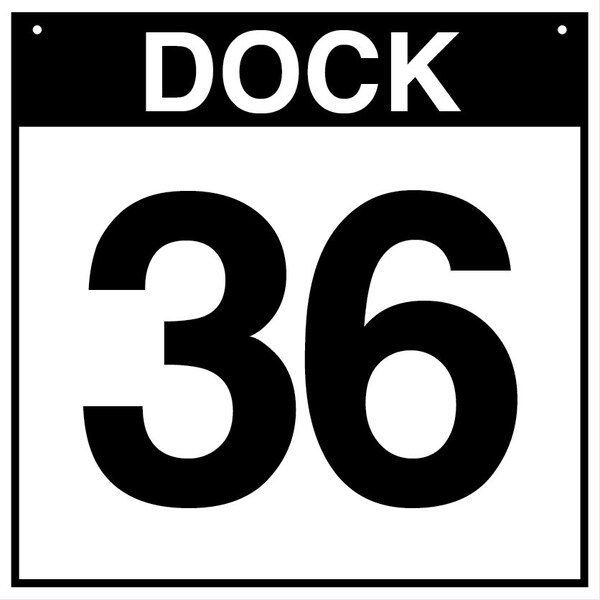 5S Supplies Loading Dock 36 Sign - ALM - 12in x 12in DOCK36-ALM-1212 - main