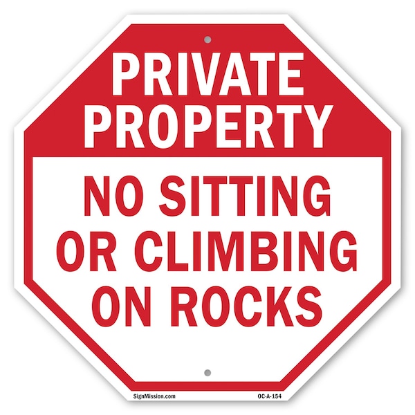 Signmission Private Property No Sitting or Clim, 6 Inch X 6 Inch, Plastic Sign OC-P-6-154 - main