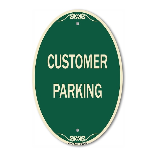Signmission Customer Parking, 12 Inch X 18 Inch Architectural Oval, Heavy Gauge Aluminum A-OV-G-1218-9986 - main