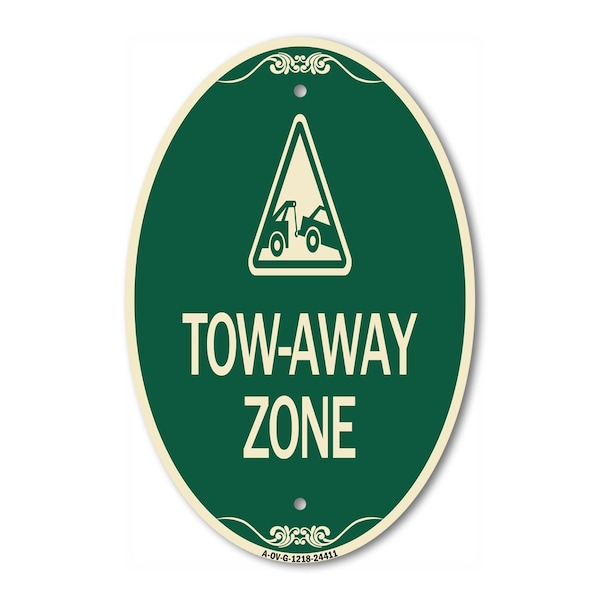 Signmission Tow-Away Zone with Graphic, 12 Inch X 18 Inch Architectural Oval, Heavy Gauge Aluminum A-OV-G-1218-24411 - main