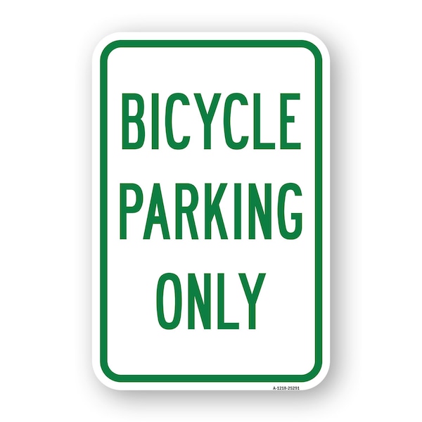 Signmission Bicycle Parking Only, Heavy-Gauge Aluminum Rust Proof Parking Sign, 18" x 24", A-1824-25291 A-1824-25291 - main