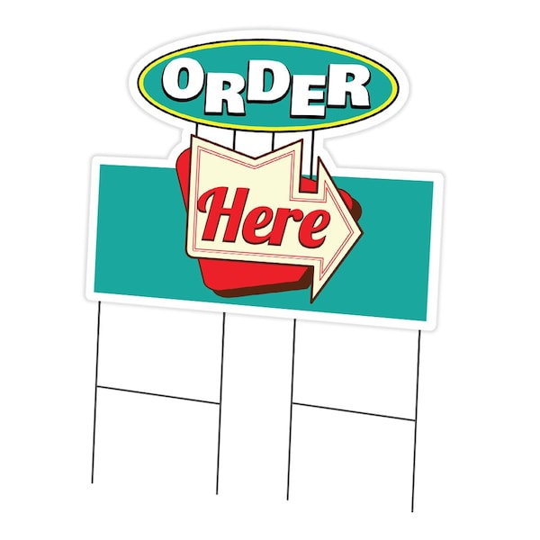 Signmission Order Here Die Cut Yard Sign & Stake outdoor plastic coroplast window, C-DC-2436-Order Here19 C-DC-2436-Order Here19 - main