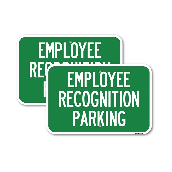 Signmission Employee Recognition Parking, 18'' X 24'' 2 Signs, Heavy Gauge Aluminum, 2PK A-1824-2PACK-24562 - main