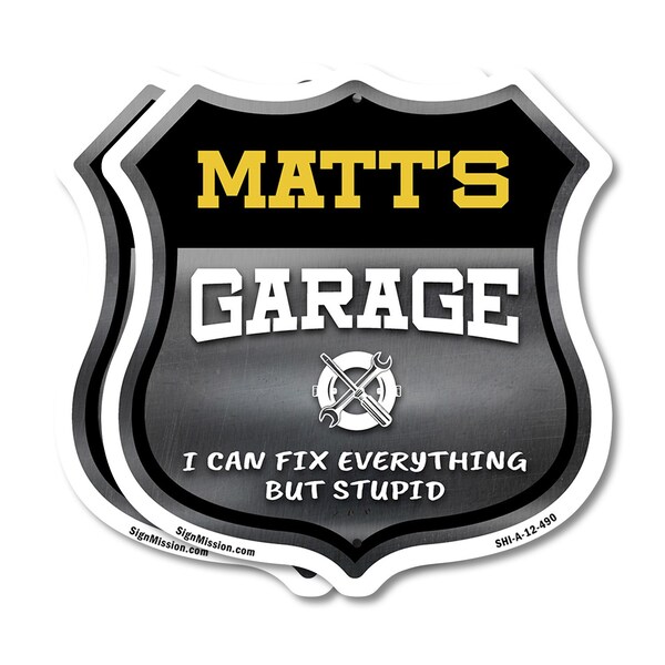 Signmission Matt's Garage I Can Fix Everything But Stupid, 12 inch X 12 inch, Aluminum Metal Sign, 2PK SHI-A-2PACK-12-490-MATT - main