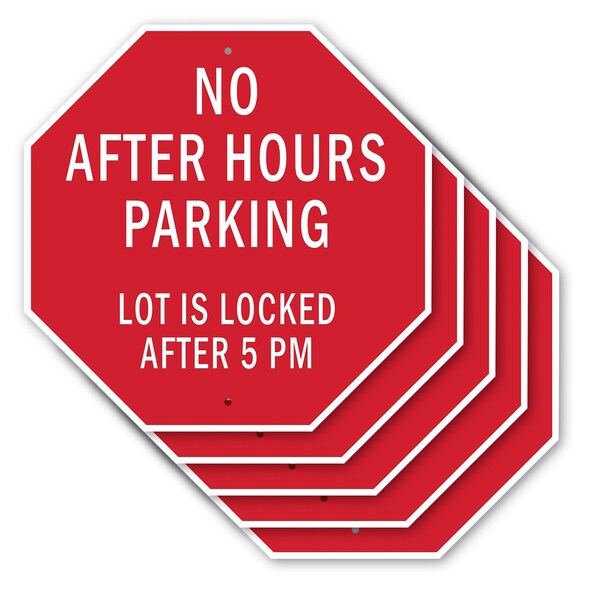 Signmission No After Hours Parking Lot Is Locke, 10 inch X 10 inch, Aluminum Metal Signs, 5PK OC-A-5Pack-10-118 - main