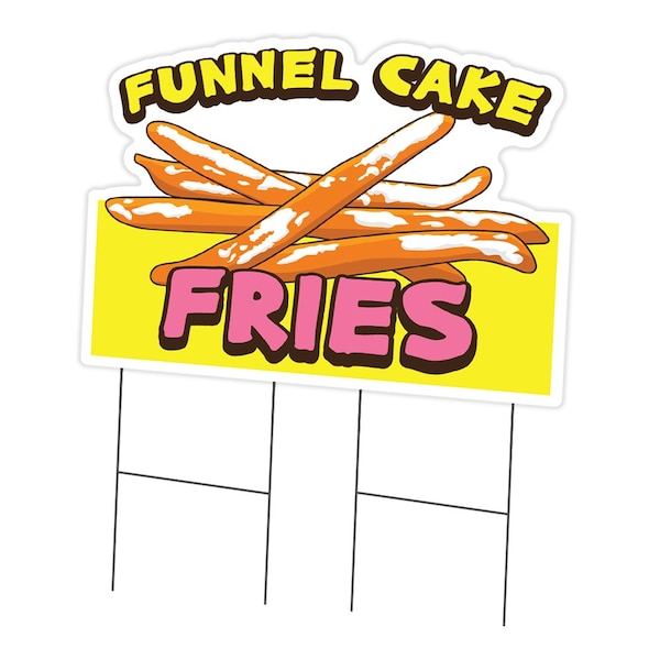 Signmission Funnel Cake Fries Die Cut Yard & Stake plastic coroplast window, C-DC-2436-Funnel Cake Fries C-DC-2436-DS-Funnel Cake Fries19 - main