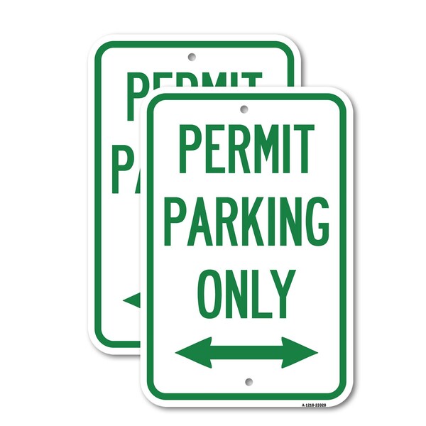 Signmission Permit Parking Only Bidirectional Arrow, 18'' X 24'' 2 Signs, Heavy Gauge Aluminum, 2PK A-1824-2PACK-23328 - main