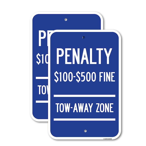 Signmission Penalty $100 - $500 Fine Tow Away Zone Virginia Handica, 18'' X 24'', Heavy Gauge Aluminum, 2PK A-1824-2PACK-23336 - main