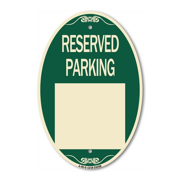 Signmission Blank Reserved Parking, 12 Inch X 18 Inch Architectural Oval, Heavy Gauge Aluminum A-OV-G-1218-24298 - main