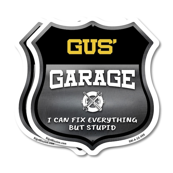 Signmission Gus's Garage I Can Fix Everything But Stupid, 12 inch X 12 inch, Plastic Sign, 2PK SHI-P-2PACK-12-490-GUS - main