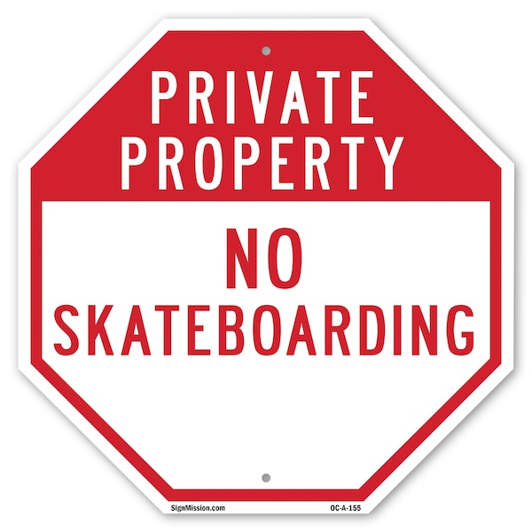 Signmission Private Property No Skateboarding, 10 Inch X 10 Inch, Aluminum Metal Signs OC-A-10-155 - main