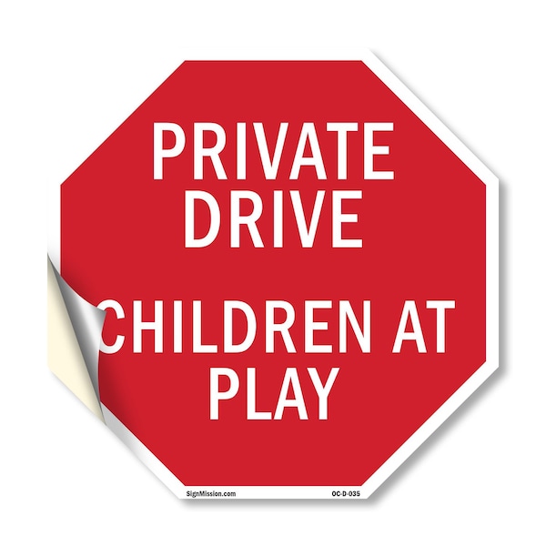 Signmission Private Drive Children at Play, 10 Inch X 10 Inch, Vinyl Decal OC-D-10-35 - main