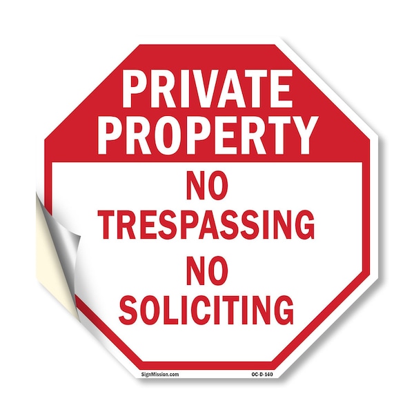 Signmission Private Property No Trespassing No, 18 Inch X 18 Inch, Vinyl Decal OC-D-18-140 - main