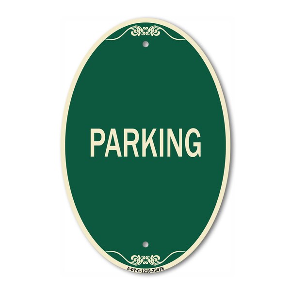 Signmission Parking, 12 Inch X 18 Inch Architectural Oval, Heavy Gauge Aluminum A-OV-G-1218-23478 - main