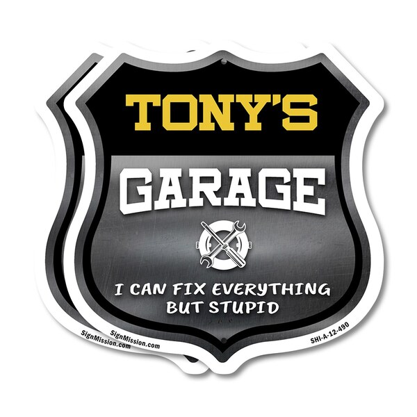 Signmission Tony's Garage I Can Fix Everything But Stupid, 12 inch X 12 inch, Aluminum Metal Sign, 2PK SHI-A-2PACK-12-490-TONY - main