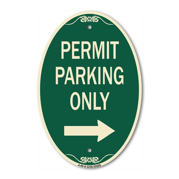 Signmission Permit Parking Only With Right Arrow, 12 Inch X 18 Inch Architectural Oval, Heavy Gauge Aluminum A-OV-G-1218-23326 - main