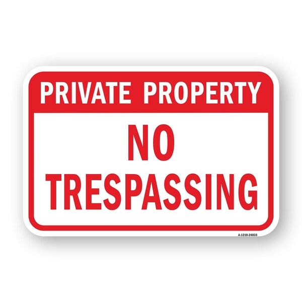 Signmission Private Property No Trespassing 1, Heavy-Gauge Aluminum, 18" H, A-1824-24833 A-1824-24833 - main