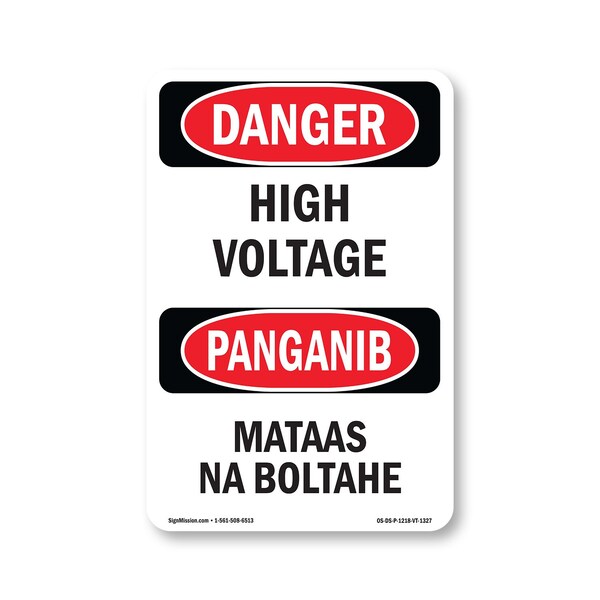Signmission OSHA Danger Sign, 18" Height, Rigid Plastic, High Voltage Bilingual, 1218-VT-1327 OS-DS-P-1218-VT-1327 - main