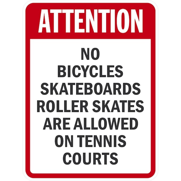 Lyle No Bicycles, Skateboards, Roller Skates Are Allowed On, 18x24, High Intensity Prismatic, White G-10490-HI_18x24 - main