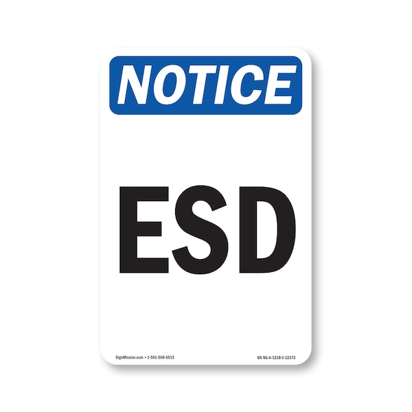 Signmission OSHA Notice Sign, ESD, 18in X 12in Aluminum, 12" W, 18" L, Portrait, ESD Sign OS-NS-A-1218-V-12173 - main