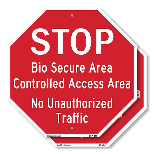 Signmission Stop Bio Secure Area Controlled Acc, 10 inch X 10 inch, Aluminum Metal Signs, 2PK OC-A-2PACK-10-247 - main