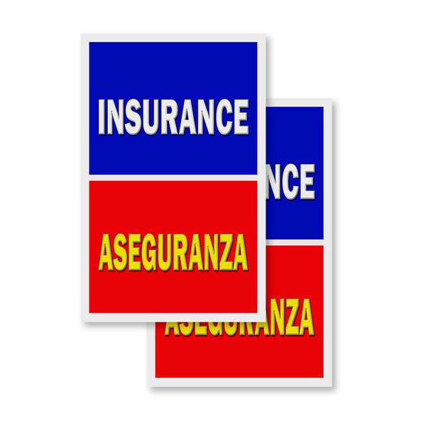 Signmission Insurance Aseguranza, Vinyl Decals Only 24 Inch x 36 Inch, Vinyl Decal, 2PK DSB-2436-2PACK-Insurance Aseguranza - main