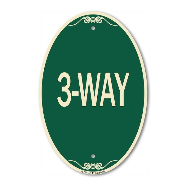 Signmission 3-Way, 12 Inch X 18 Inch Architectural Oval, Heavy Gauge Aluminum A-OV-G-1218-24408 - main