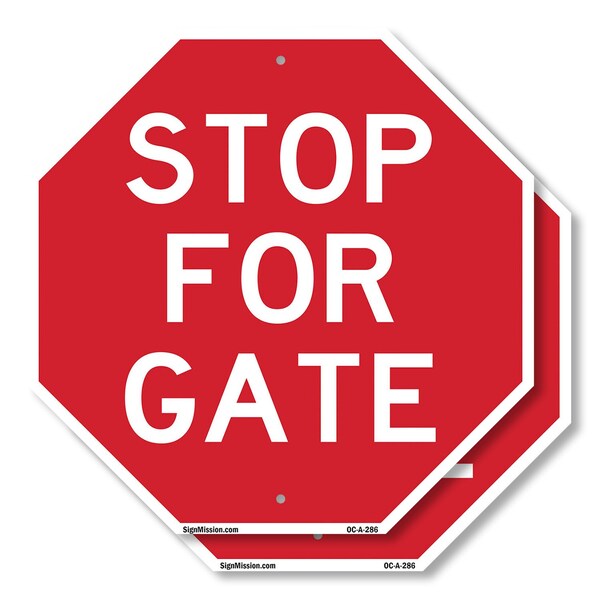Signmission Stop For Gate, 10 inch X 10 inch, Aluminum Metal Signs, 2PK OC-A-2PACK-10-286 - main