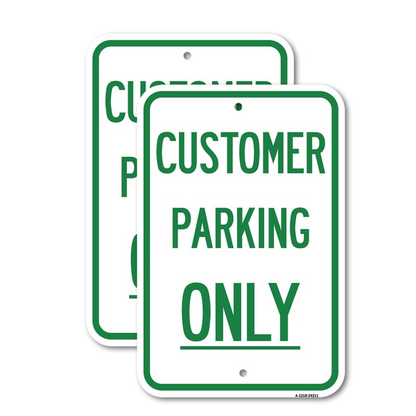 Signmission Customer Parking Only 3, 18'' X 24'' 2 Signs, Heavy Gauge Aluminum, 2PK A-1824-2PACK-24211 - main