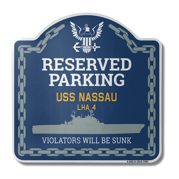 Signmission USS NASSAU LHA 4, 18 Inch x 18 Inch, Heavy Gauge Aluminum A-DES-N-1818-3581 - main