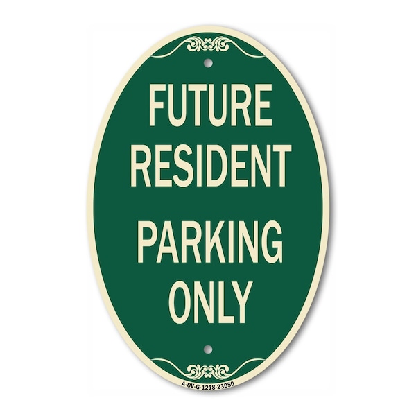 Signmission Reserved Parking Sign Future Resident Parking, 12 In X 18 In Architectural, Heavy Gauge Aluminum A-OV-G-1218-23050 - main