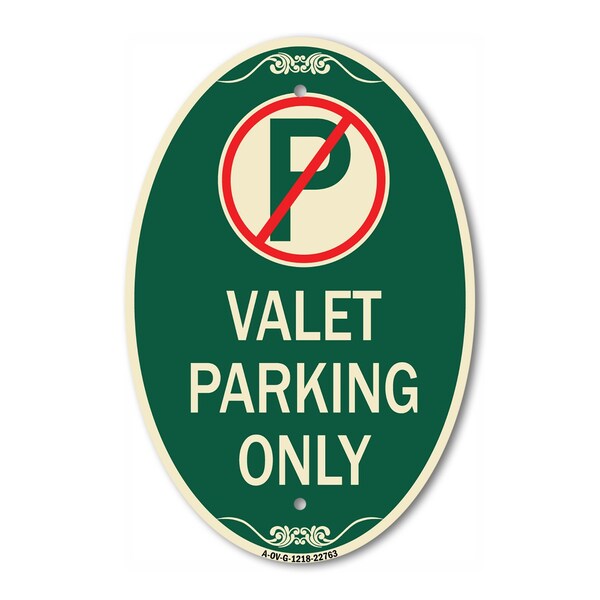 Signmission Valet Parking Only, 12 Inch X 18 Inch Architectural Oval, Heavy Gauge Aluminum A-OV-G-1218-22763 - main