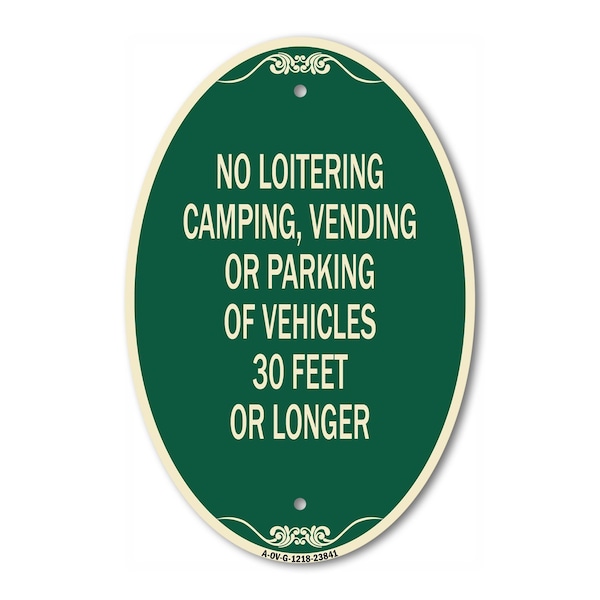 Signmission No Loitering Camping Vending or Parking of Ve, 12 In X 18 In Architectural, Heavy Gauge Aluminum A-OV-G-1218-23841 - main