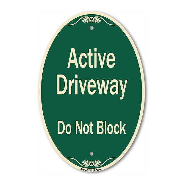 Signmission Active Driveway Do Not Block Green & Tan, 12 Inch X 18 Inch Designer, Heavy Gauge Aluminum A-OV-G-1218-9865 - main