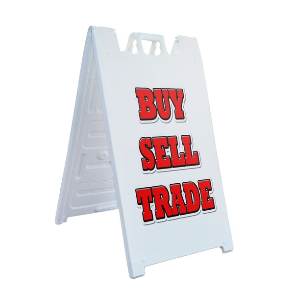 Signmission Buy Sell Trade, A-Frame & 2 Decals Installed, Heavy-Duty Plastic Frame SBHD-D-2436-Buy Sell Trade - main