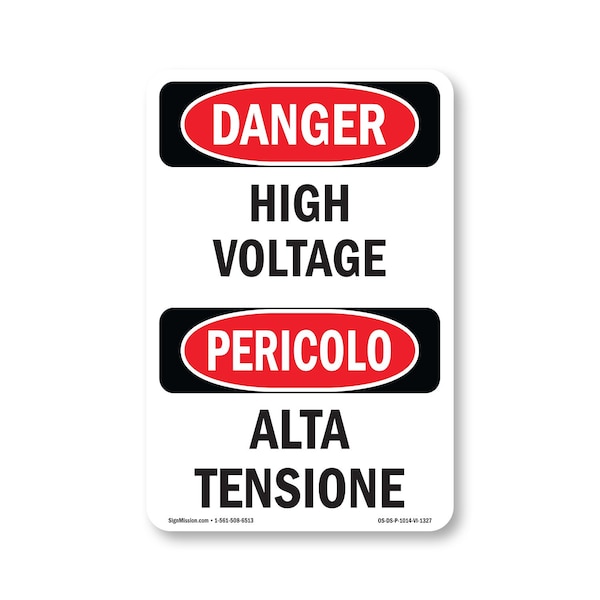 Signmission OSHA Danger Sign, 14" Height, Rigid Plastic, High Voltage Bilingual, 1014-VI-1327 OS-DS-P-1014-VI-1327 - main