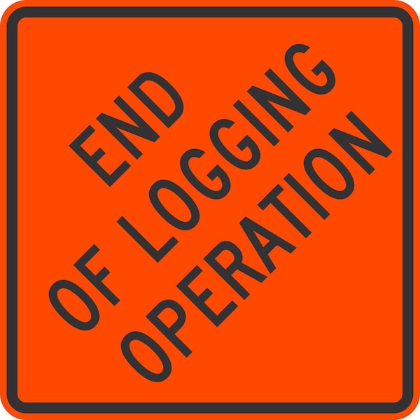 Lyle End Of Logging Operation, 24x24, Diamond Grade, Orange G-12539-DG_24x24 - main