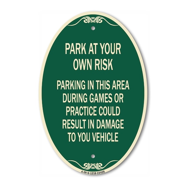 Signmission Parking in This Area During Games or Practice, 12 In X 18 In Architectural, Heavy Gauge Aluminum A-OV-G-1218-23436 - main