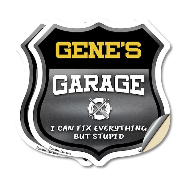 Signmission Gene's Garage I Can Fix Everything But Stupid, 12 inch X 12 inch, Vinyl Decal, 2PK SHI-D-2PACK-12-490-GENE - main