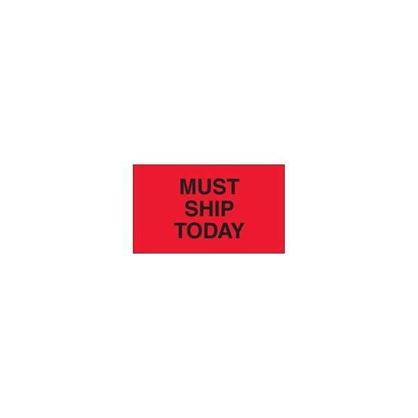 Bubblefast 3 x 5'' - ''Must Ship Today'' Fluorescent Red Labels BFDL3441 - main